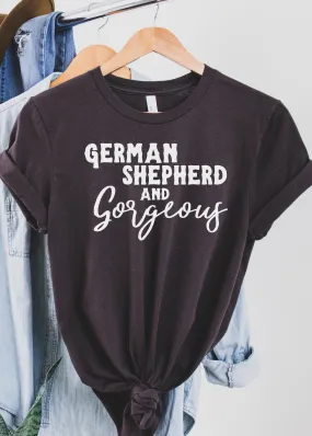 Brown German Shepherd & Gorgeous Short Sleeve Tee